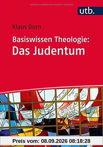 Basiswissen Theologie: Das Judentum