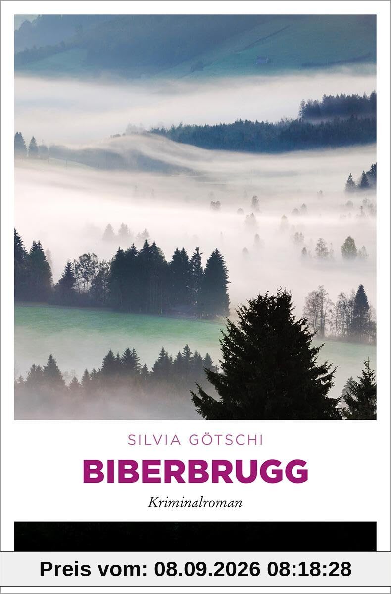 Biberbrugg: Kriminalroman (Valérie Lehmann)
