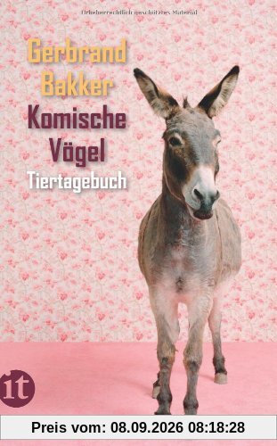 Komische Vögel: Tiertagebuch (insel taschenbuch)