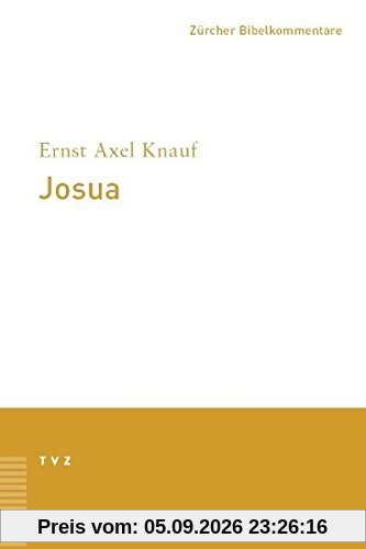 Josua (Zürcher Bibelkommentare. Altes Testament)