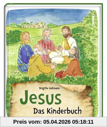Jesus: Das Kinderbuch