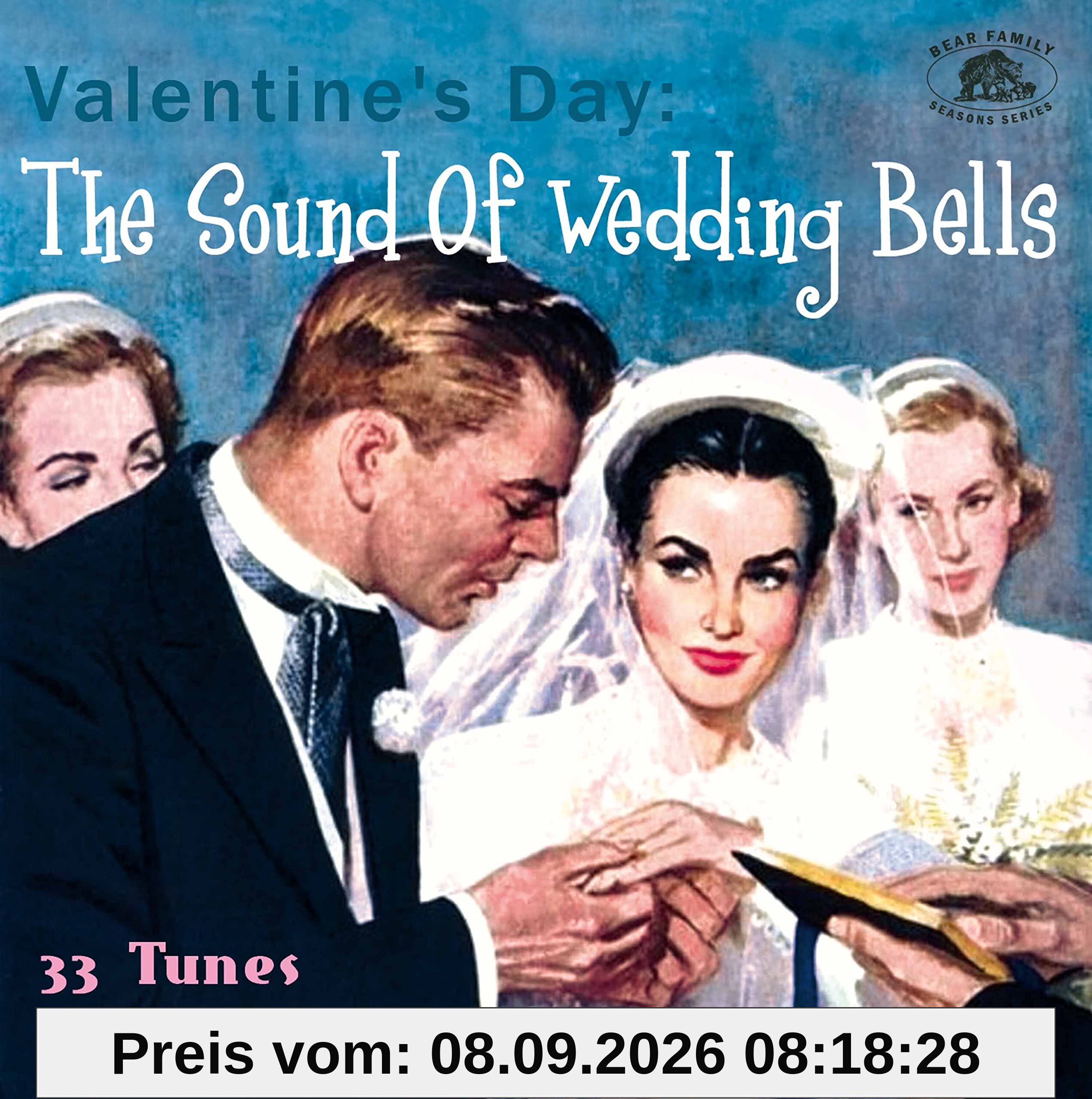 The Sound of Wedding Bells-a Valentine'S Day Com