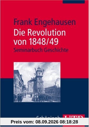 Die Revolution von 1848/49 (Uni-Taschenbücher M)