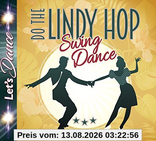 Various Lindy Hop - Swing Dance
