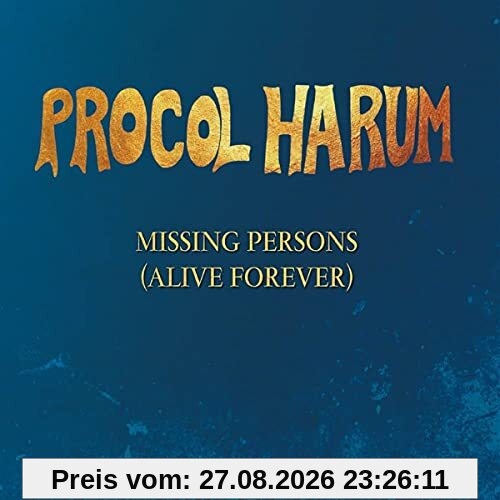 Procol Harum Missing Persons (Alive Forever) Ep