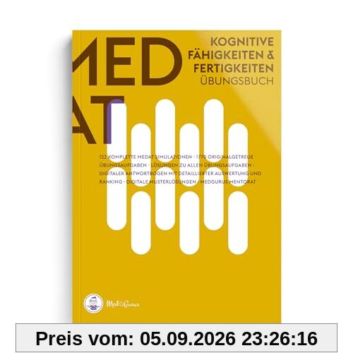 MedGurus MedAT 2024 Kognitive Fähigkeiten und Fertigkeiten - Übungsbuch zur Vorbereitung auf den Medizinertest in Österreich