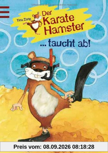 Der Karatehamster taucht ab!: Band 6