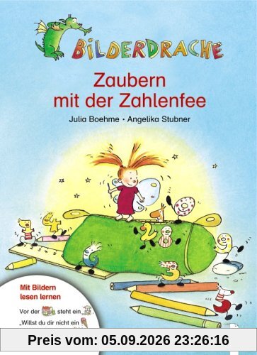 Bilderdrache. Zaubern mit der Zahlenfee