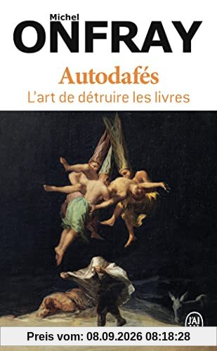 Autodafés : l'art de détruire les livres