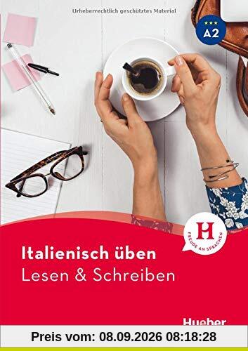 Italienisch üben – Lesen & Schreiben A2: Buch