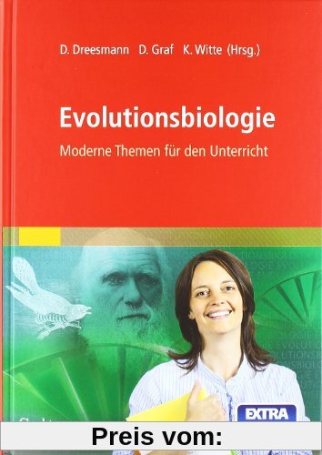 Evolutionsbiologie: Moderne Themen für den Unterricht