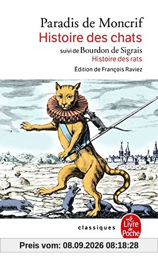 Histoire des chats. Histoire des rats