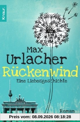 Rückenwind - Eine Liebesgeschichte: Roman