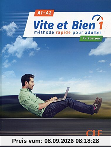 Vite et bien 1 : méthode rapide pour adultes : A1-A2
