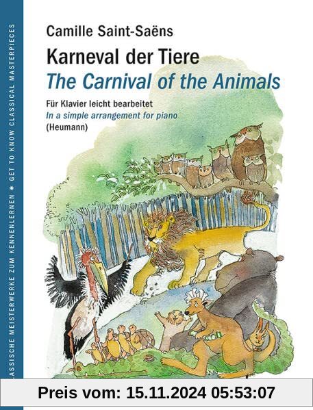 Karneval der Tiere: Für Klavier leicht bearbeitet. Klavier. Klavierauszug. (Get to Know Classical Masterpieces)