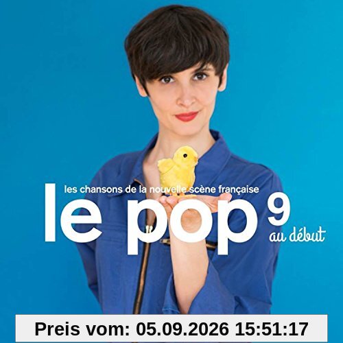 Le Pop 9: Au Debut