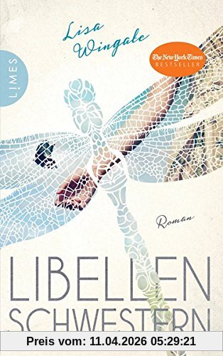 Libellenschwestern: Roman - Der New-York-Times-Bestseller
