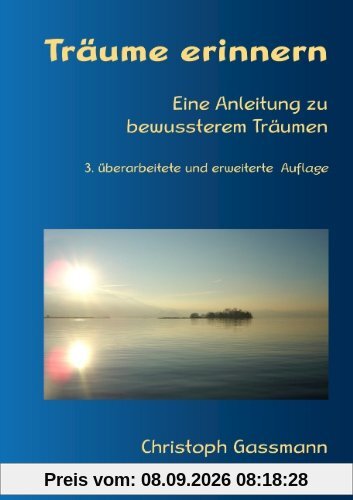 Träume erinnern: Eine Anleitung zu bewussterem Träumen