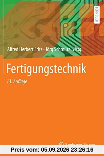 Fertigungstechnik (Springer-Lehrbuch)