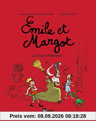 Emile et Margot. Vol. 6. Ils sont partout !