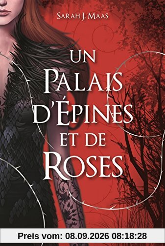 Un palais d'épines et de roses