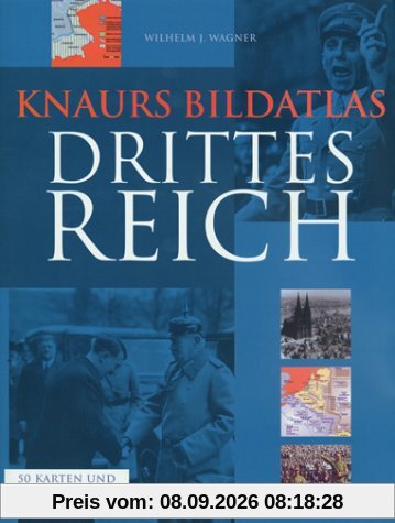Knaurs Bildatlas Drittes Reich