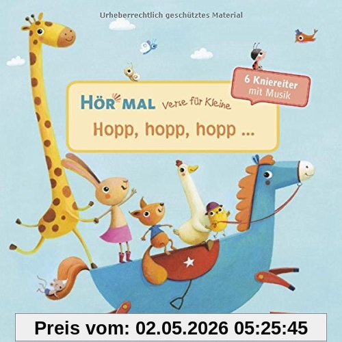 Hör mal: Verse für Kleine: Hopp, hopp, hopp ...: ... und andere Kniereiter mit Musik