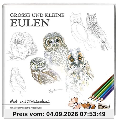 Große und kleine Eulen: Mal- und Zeichenbuch
