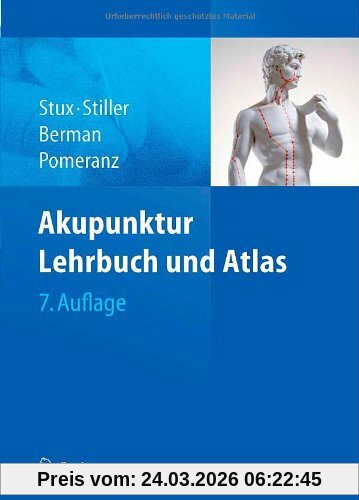 Akupunktur - Lehrbuch und Atlas