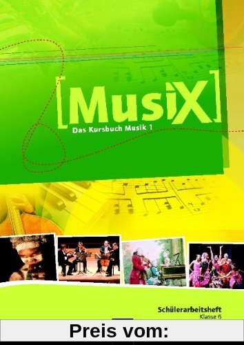 Detterbeck, M: MusiX - Das Kursbuch Musik 1. Schüler Kl 6