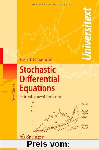 Stochastic Differential Equations: An Introduction with Applications (Universitext)