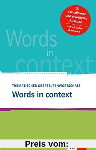 Words in context: Thematischer Oberstufenwortschatz Englisch