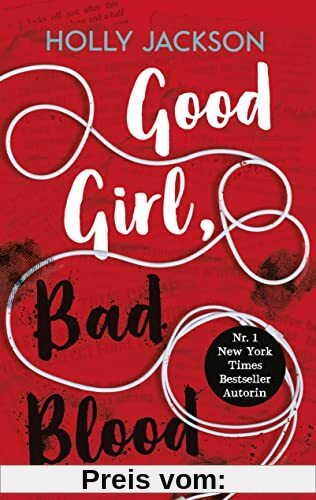 Good Girl, Bad Blood (A Good Girl's Guide to Murder, Band 2)