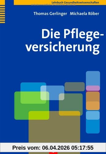 Die Pflegeversicherung