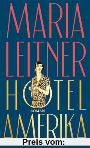 Hotel Amerika: Roman | Reclams Klassikerinnen