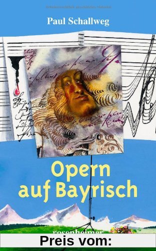 Opern auf Bayrisch