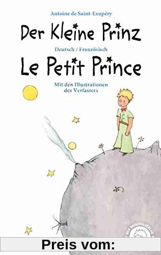 Der Kleine Prinz · Le Petit Prince: Deutsch / Französisch