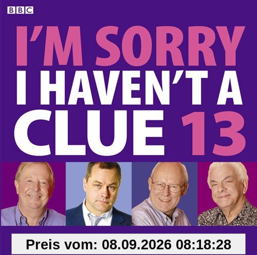 I'm Sorry I Haven't A Clue: Volume 13