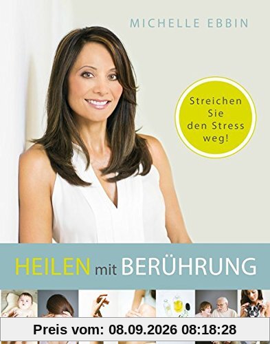 Heilen mit Berührung: Streichen Sie den Stress weg!