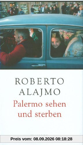 Palermo sehen und sterben