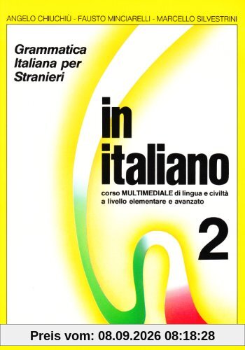 In Italiano: Level 1 Student's Book: Level 2 (Guerra)