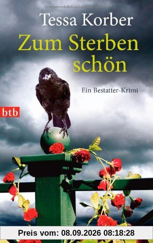 Zum Sterben schön: Ein Bestatter-Krimi