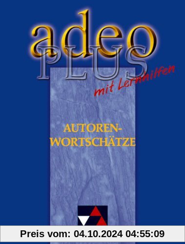 Adeo, Plus: Autorenwortschätze mit Lernhilfen