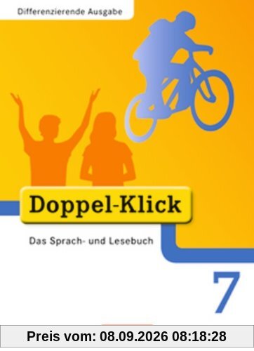 Doppel-Klick - Differenzierende Ausgabe: 7. Schuljahr - Schülerbuch