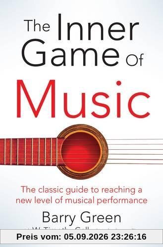 The Inner Game of Music