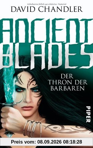 Ancient Blades: Der Thron der Barbaren (Ancient Blades 3)