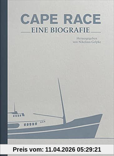 Cape Race: Eine Biografie