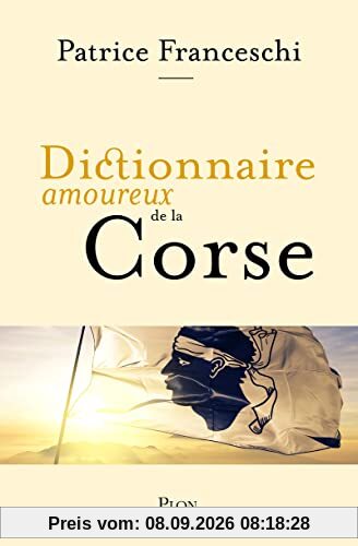 Dictionnaire amoureux de la Corse