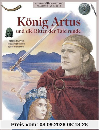 König Artus und die Ritter der Tafelrunde
