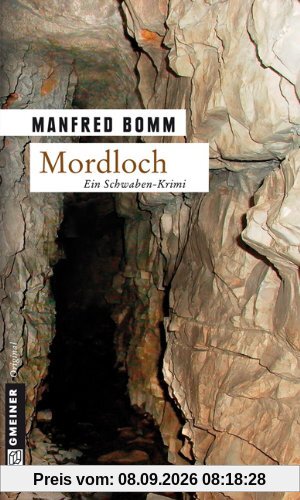 Mordloch: Der vierte Fall für August Häberle